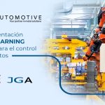JG Automotive implementa Deep Learning con Inteligencia Artificial para el control de defectos