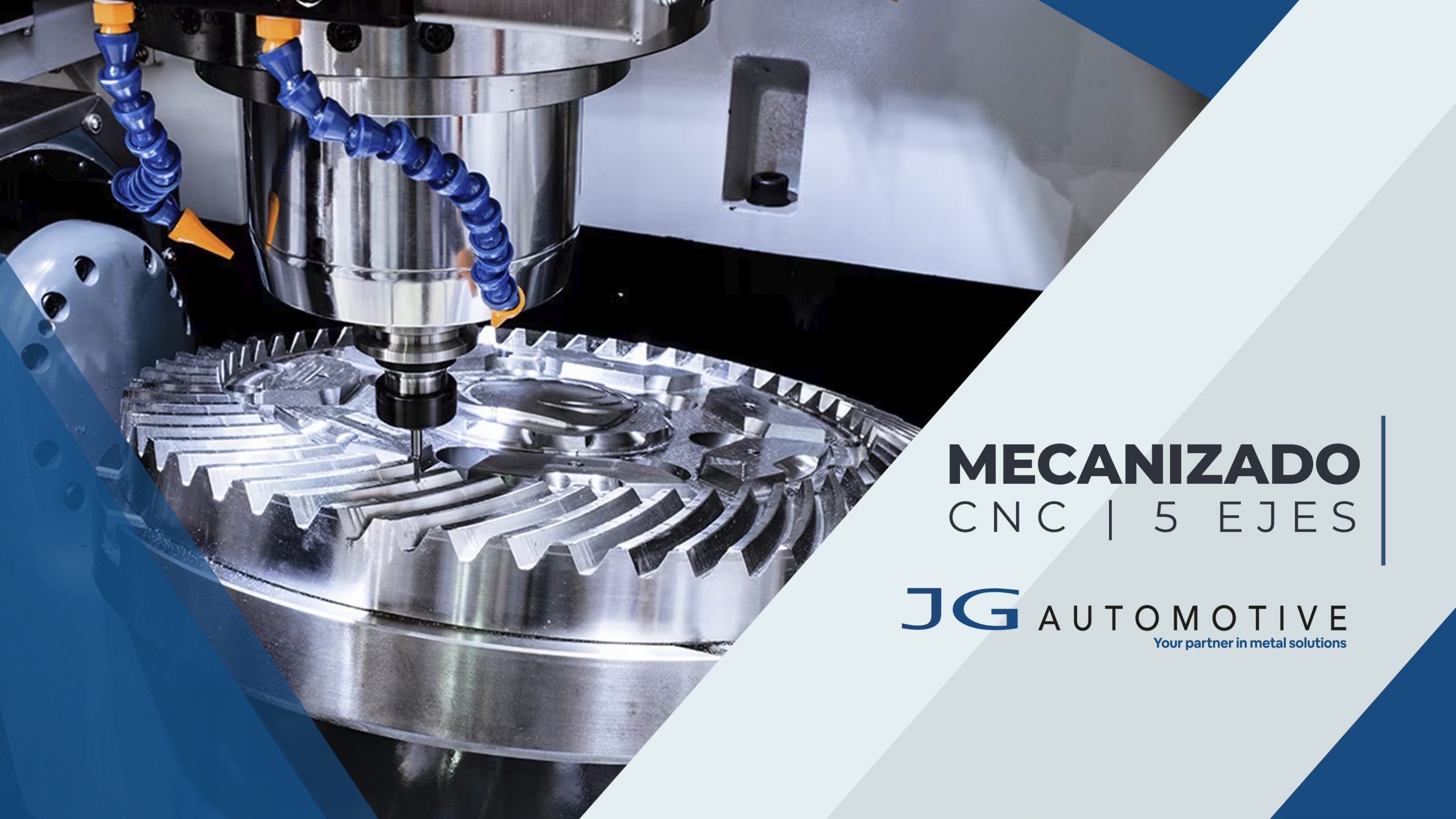 Mecanizado CNC 5 ejes_JG AUTOMOTIVE