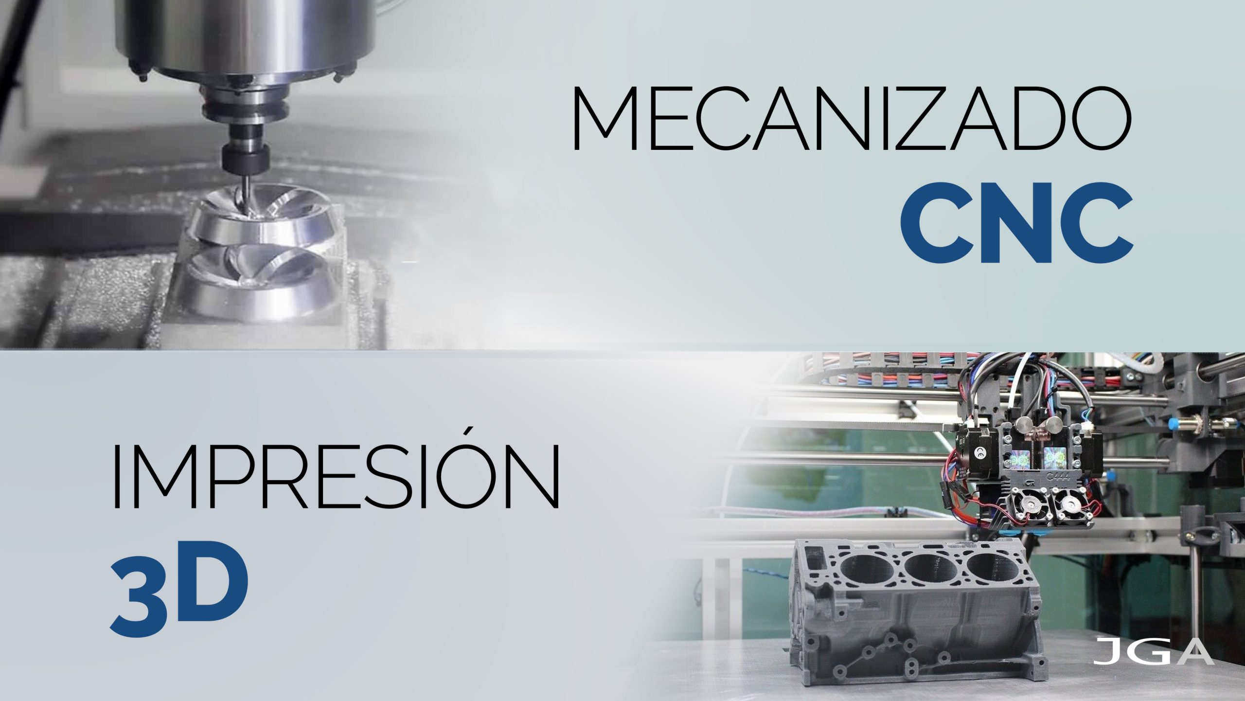 Mecanizado CNC Impresión 3D - JG Automotive
