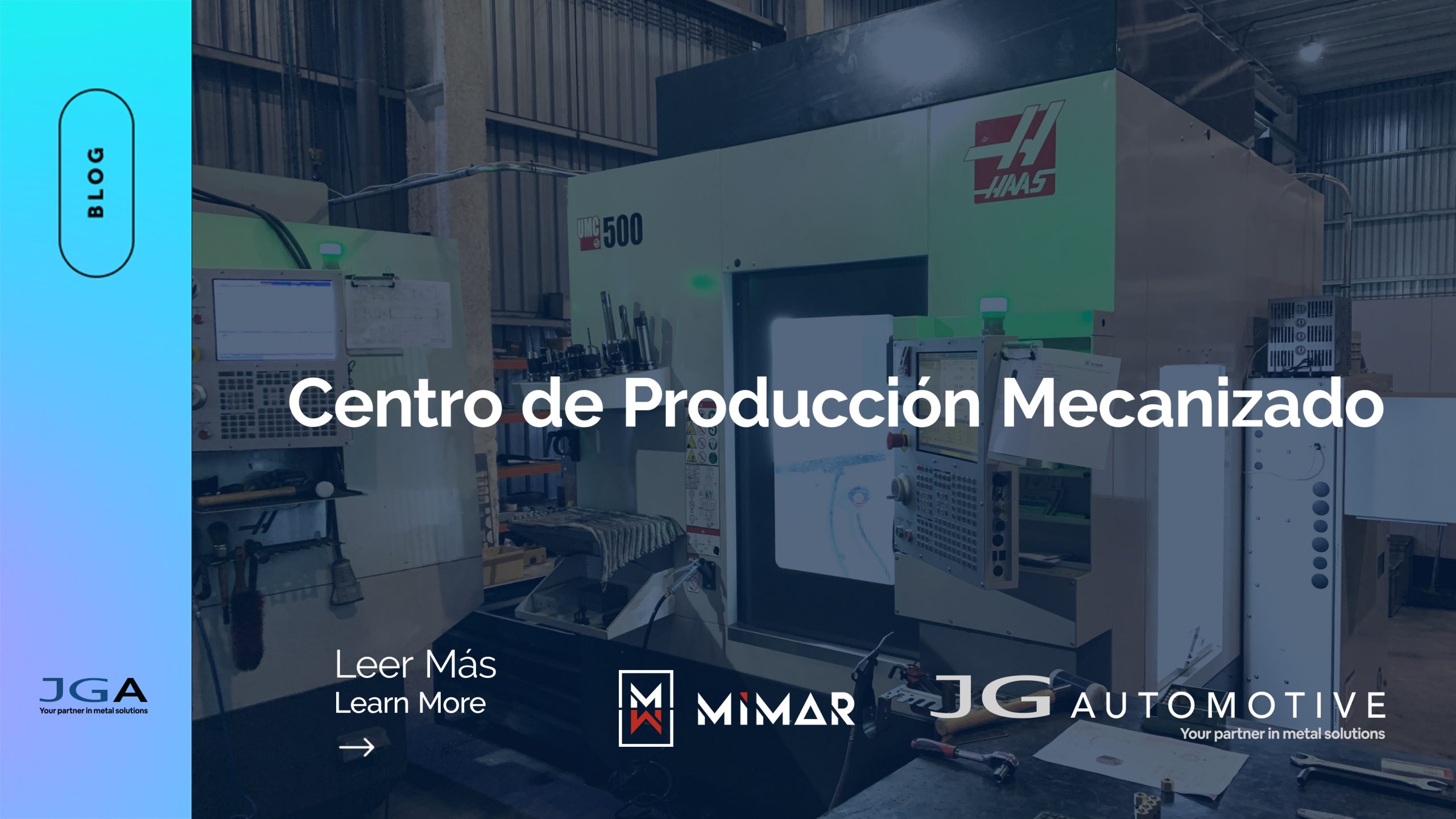 Centro de Producción Mecanizado