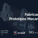 Fabricación de Prototipos Mecanizados