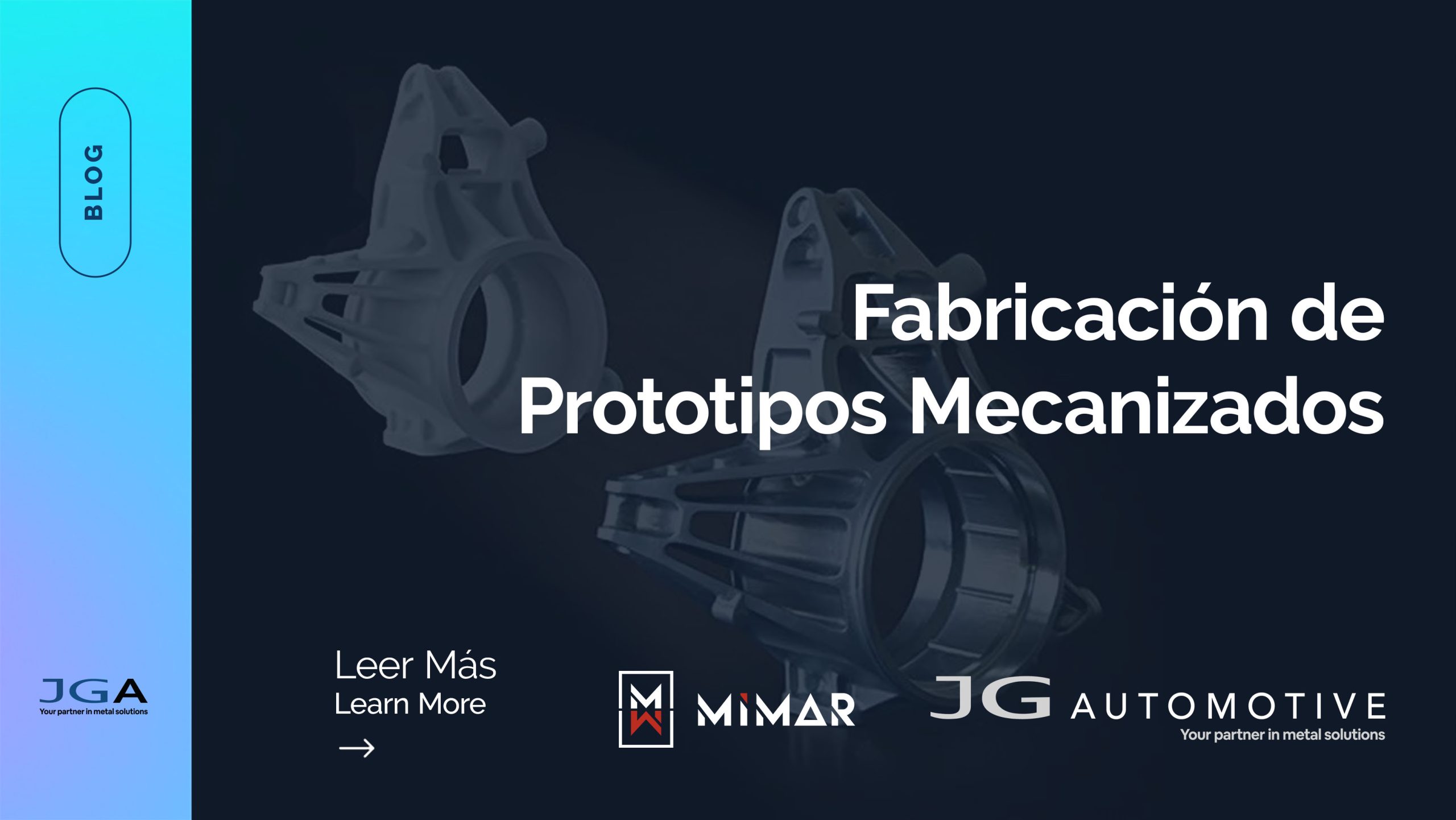 Fabricación de Prototipos Mecanizados