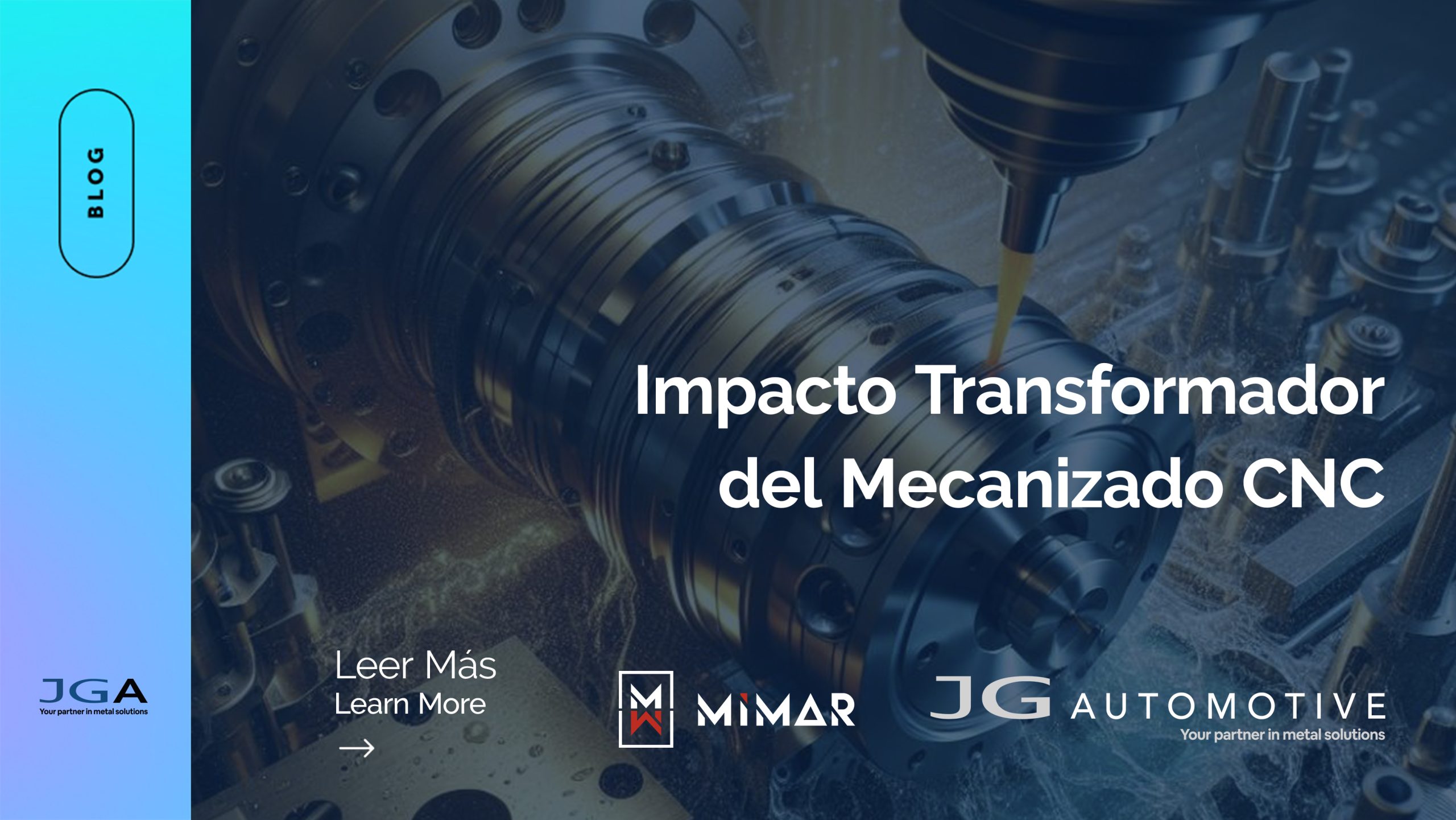 Impacto Transformador del Mecanizado CNC