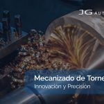 Mecanizado Torneado