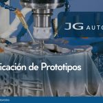 Fabricación de Prototipos