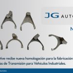JG Automotive recibe nueva homologación para la fabricación de Horquillas de Transmisión para Vehículos Industriales