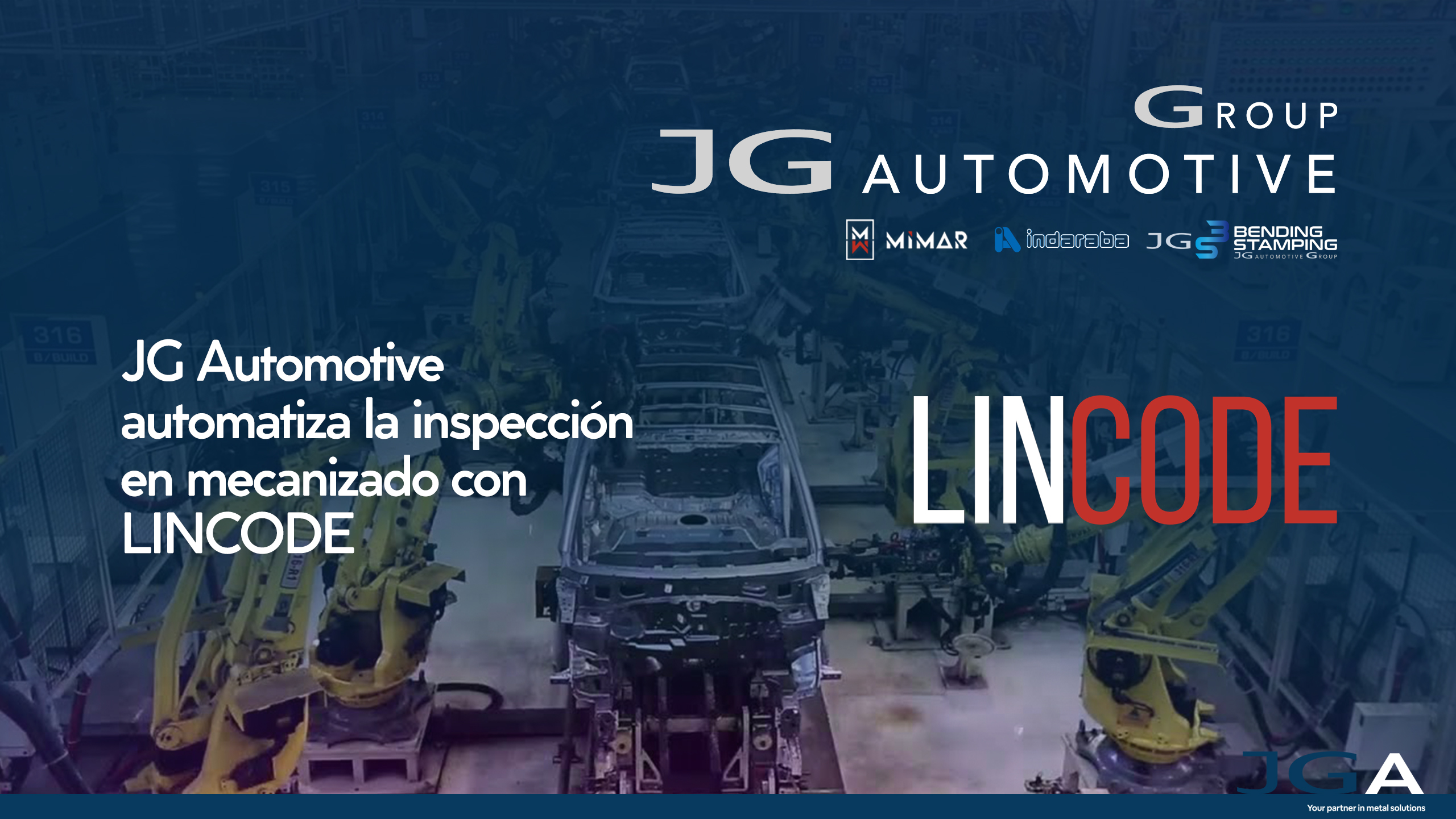 JG Automotive automatiza la inspección en mecanizado con Lincode